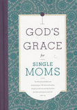 God's Grace for Single Moms by B&H Books