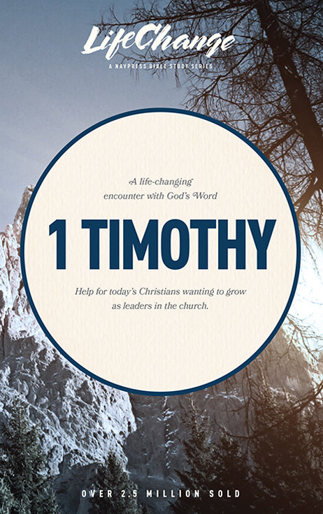 1 Timothy, LifeChange Bible Study Navpress