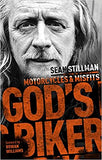 God's Biker: Motorcycles & Misfits By - Sean Stillman