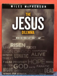 The Jesus Dilema, Who Do you Say I Am? DVD Series - Miles McPherson