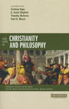 Four Views on Christianity and Philosophy Edited By: Paul M. Gould, Richard Davis, Stanley H. Gundry - Graham Oppy, K. Scott Oliphint, Timothy McGrew, Paul Moser