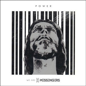 Power By: We Are Messengers CD