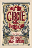 Will the Circle Be Unbroken?: A Memoir of Learning to Believe You're Gonna Be Okay -  Sean Dietrich