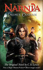 Prince Caspian: The Chronicles of Narnia by C. S. Lewis