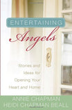 Entertaining Angels - Annie Chapman & Heidi Chapman Beall