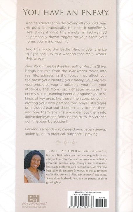 Fervent: A Woman's Battle Plan for Serious, Specific, and Strategic Prayer - Priscilla Shirer