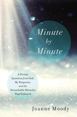 Minute by Minute - Joanne Moody