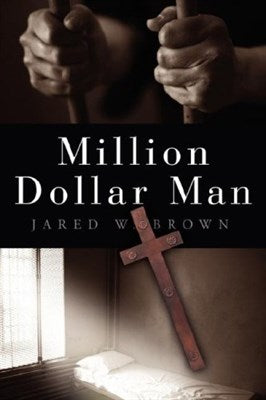 Million Dollar Man Hardcover – Jared W. Brown