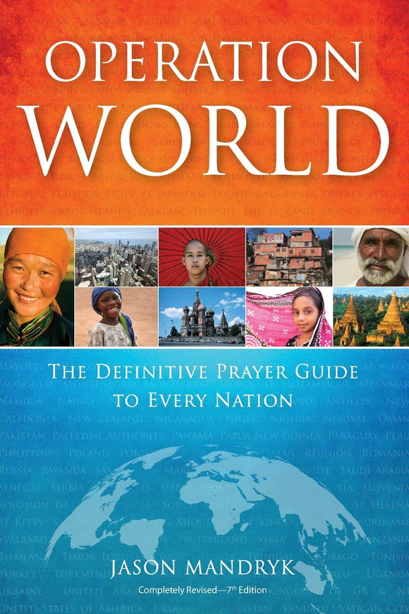 Operation World: The Definitive Prayer Guide to Every Nation -  Jason Mandryk