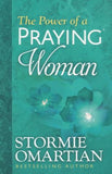 The Power of a Praying® Woman - Stormie Omartian