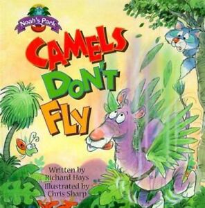 Camels Don't Fly - Richard Hays