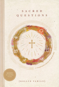Sacred Questions: A Transformative Journey through the Bible