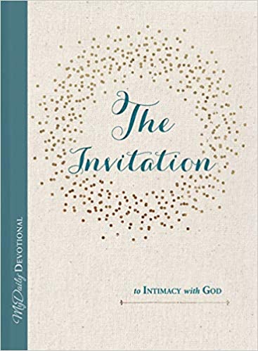 The Invitation to Intimacy with God - Tracey Mitchell