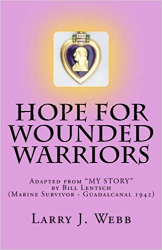 Hope For Wounded Warriors: Adapted from 